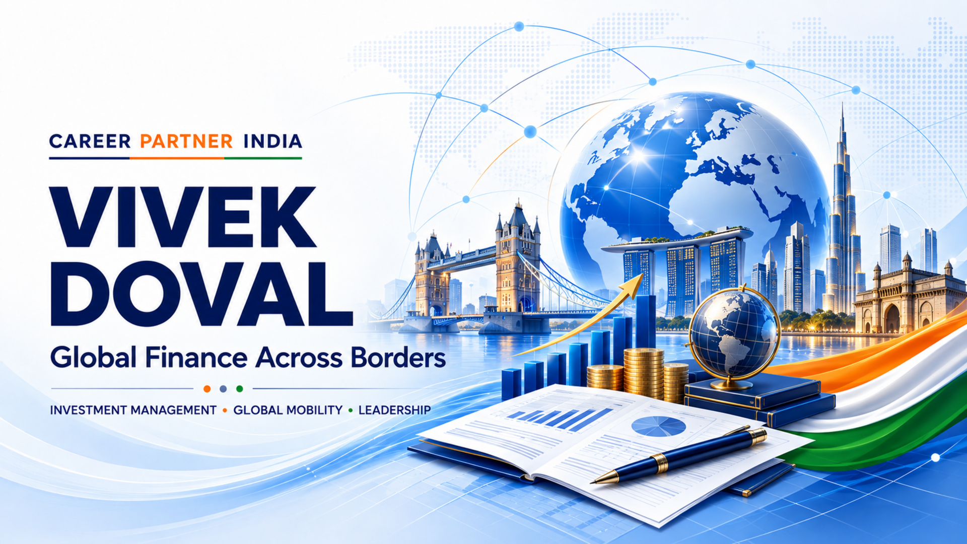 Vivek Doval’s Global Finance Journey: How Expertise and Global Mobility Shape a Career